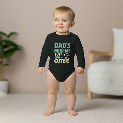 Dad's Mini Me But Way Cuter Long Sleeve Bodysuit