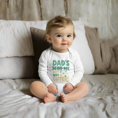 Dad's Mini Me But Way Cuter Long Sleeve Bodysuit